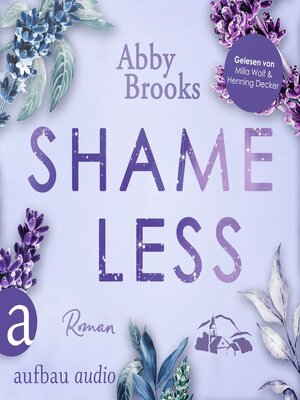 cover image of Shameless--Wildrose Landing, Band 2 (Ungekürzt)